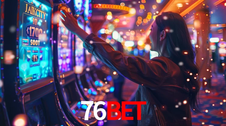 76bet,76bet vip