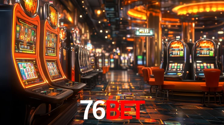 76bet,76bet vip